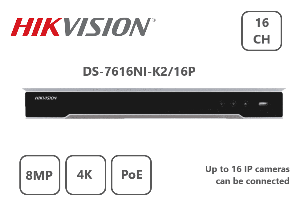 Hikvision DS-7616NI-K2/16P IP 16ch 4K 8MP NVR - 16 POE (Offer)